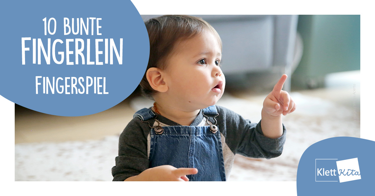 10-bunte-fingerlein-fingerspiel-klett-kita-portal